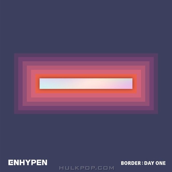 ENHYPEN – BORDER : DAY ONE – EP