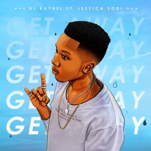 Já disponível o single de Dj Raybel intitulado Get Away (feat. Jessica Sodi). Aconselho-vos a conferir o Download Mp3 e desfrutarem da boa música no estilo Amapiano / Afro House.