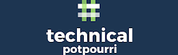 TECHNICAL POTPOURRI