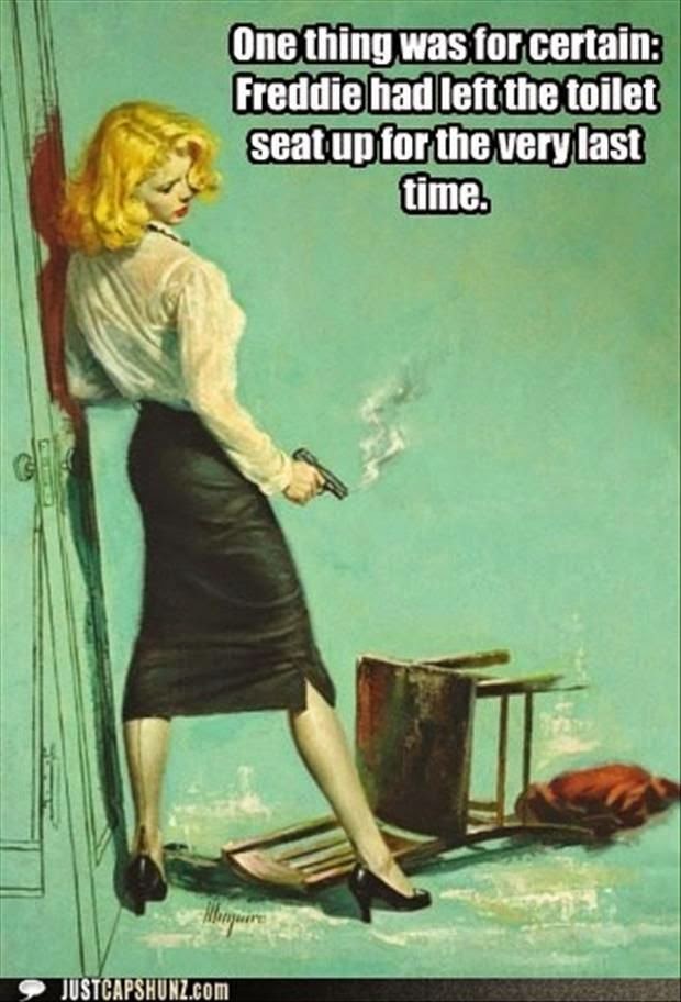 One thing was for certain Freddie had left the toilet seat up for the