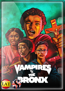 Vampiros vs. el Bronx (2020) WEB-DL 720P LATINO/ESPAÑOL/INGLES