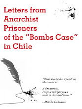 Letters from Anarchist Prisoners of the "Bombs Case" in Chile