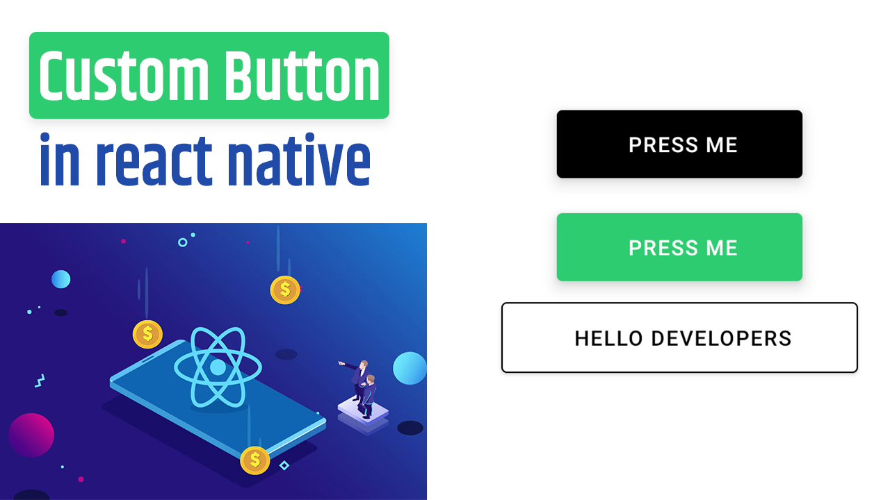 Custom Button Design in React Native - Tutorial Rocket