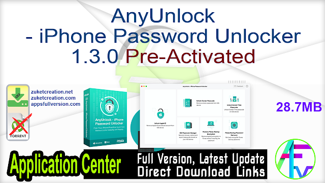AnyUnlock – iPhone Password Unlocker 1.3.0 Pre-Activated