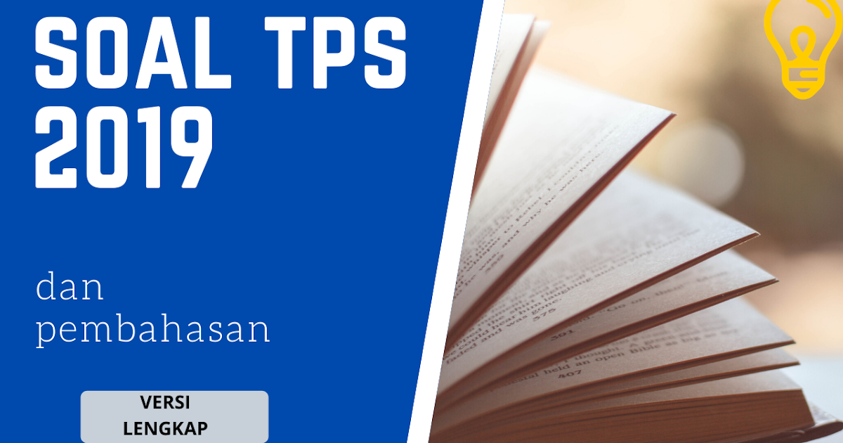 Download Soal Dan Pembahasan Tes Potensi Skolastik Tps Utbk 2020 Pdf Doc Versi Lengkap Irhan Hisyam