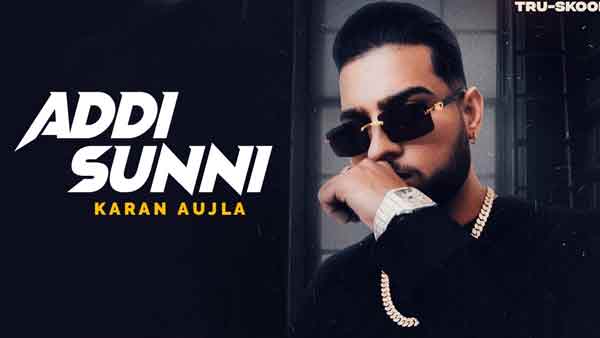 addi sunni karan aujla lyrics