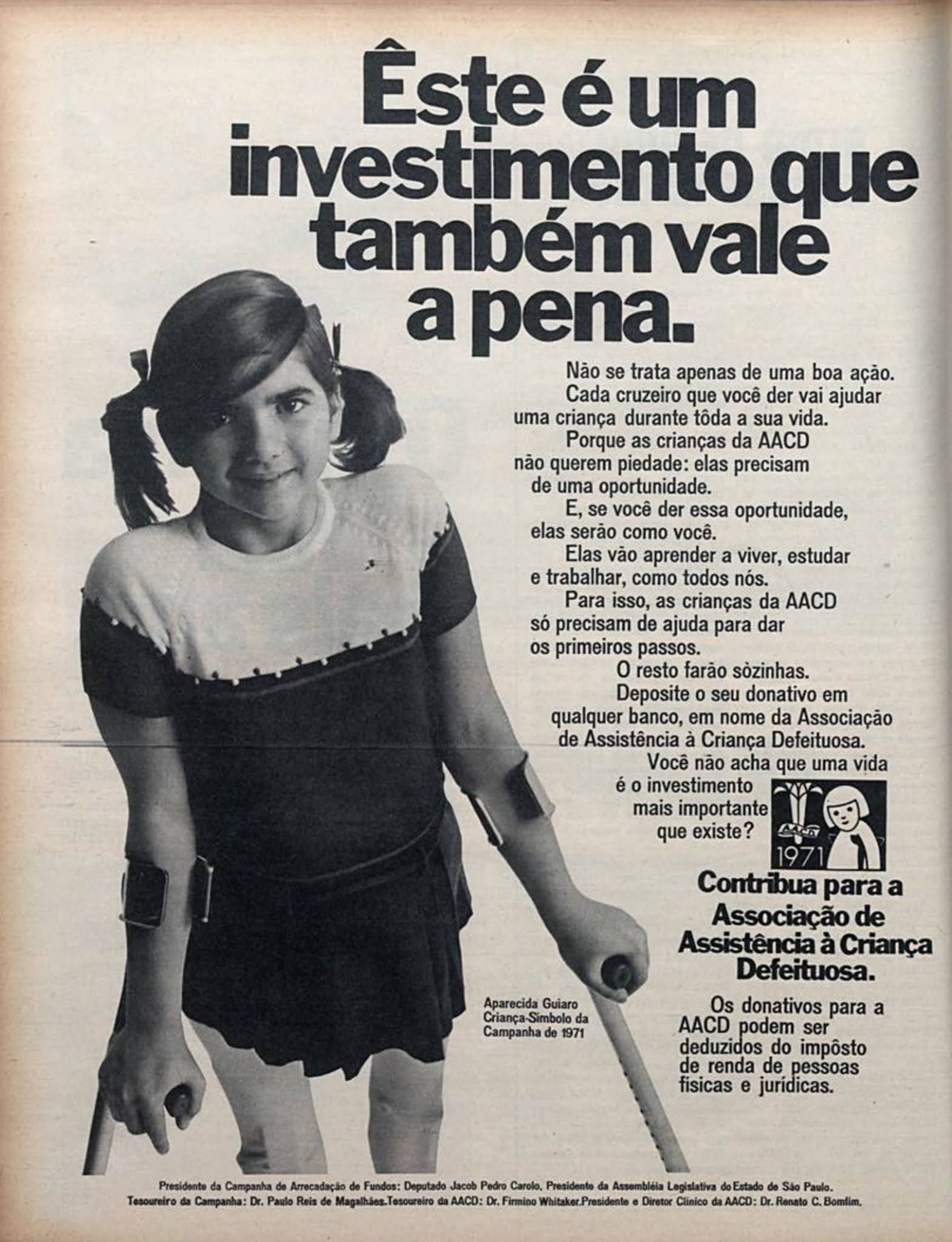 Anúncio veiculado em 1971 promovia a captação de doações para a AACD