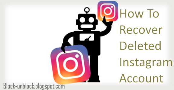 instagram deleted account accounts retrieve order recover method touch customer care
