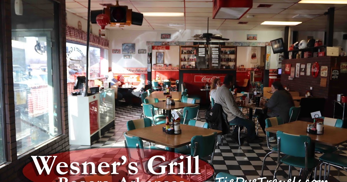 Wesners Grill The Oldest Restaurant In Benton County Arkansas - Tie Dye Travels With Kat Robinson - Author Arkansas Food Historian Tv Host And Best Loved Traveler