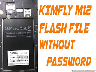 Oppo Clone Kimfly M12 Flash File Without Password