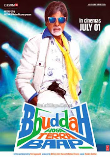 Bbuddah Hoga Tera Baab (2011) Hindi Movie Download