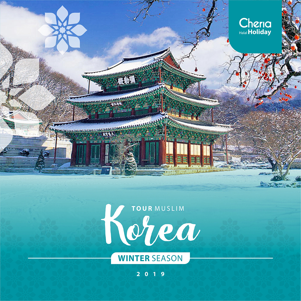 Paket Tour Halal Korea Selatan 2020 Cheria Holiday