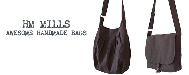 HM Mills Awesome Handmade Bags