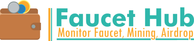 Faucethub Monitor - Faucet, Mining, Airdrop etc...