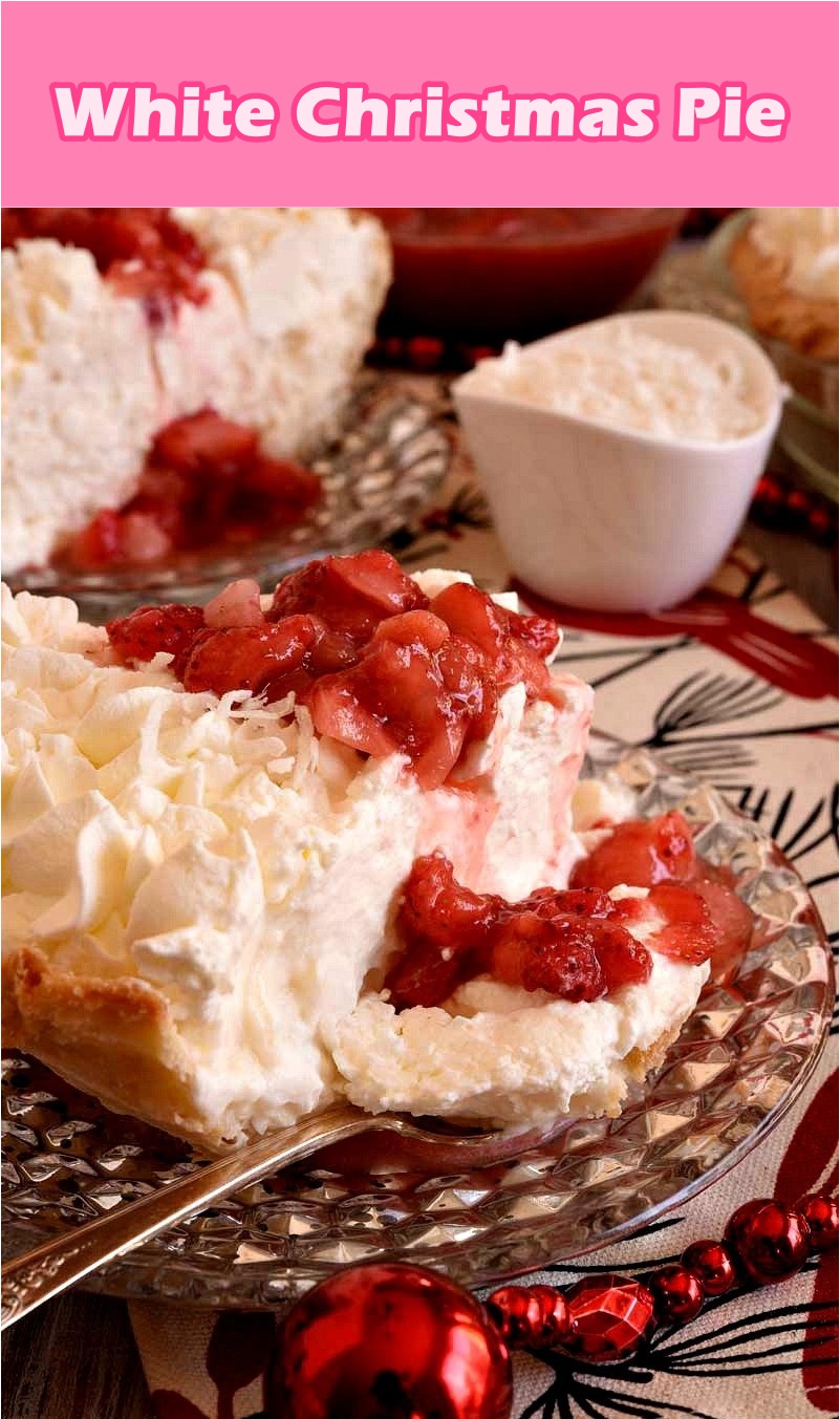 White Christmas Pie - Yummy Yum