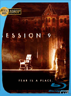 Session 9 [2001] HD [1080p] Latino [GoogleDrive] SXGO