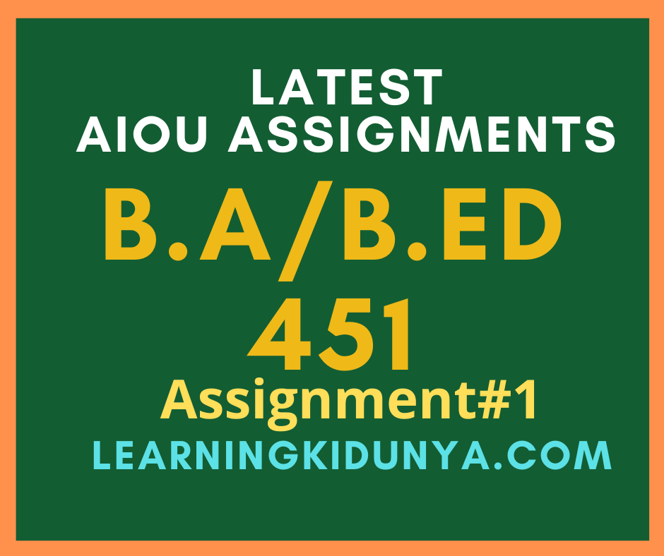 AIOU Solved Assignments 1 Code 451