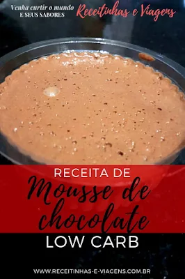 Receita de mousse de chocolate facil low carb