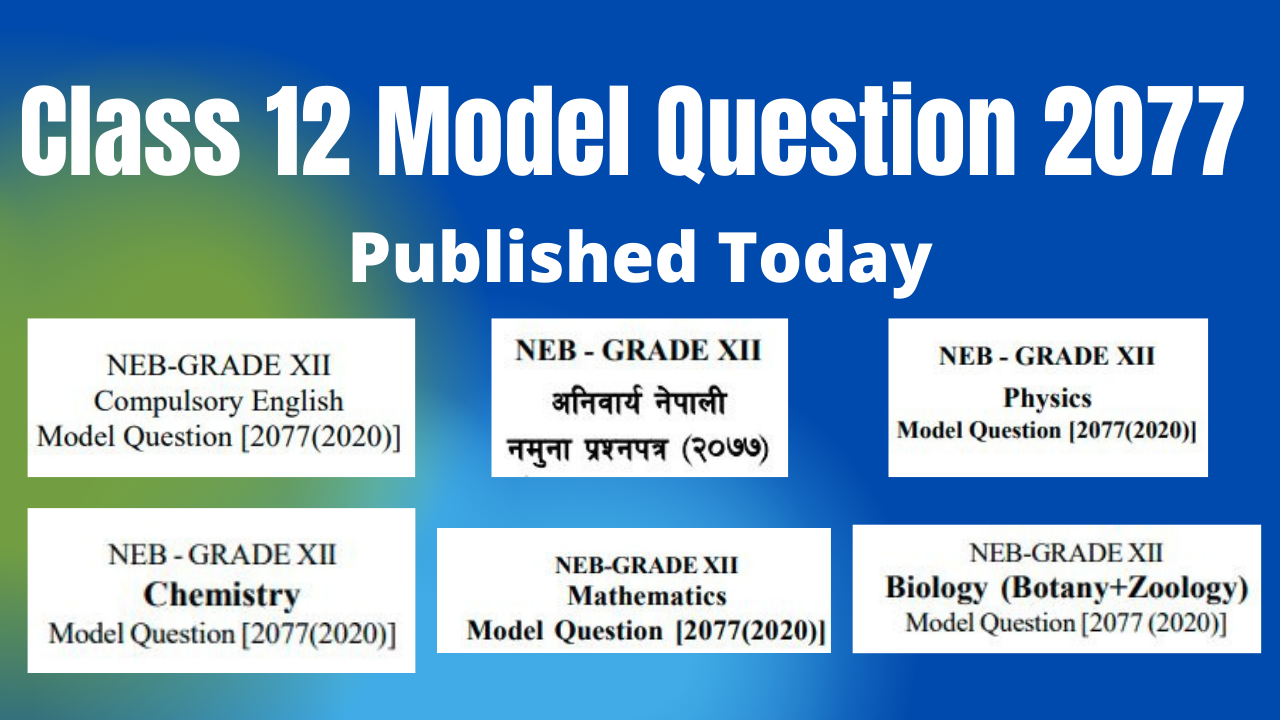 Class 12 Board Exam 2020 Model Question