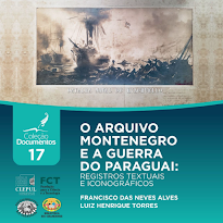 O Arquivo Montenegro e a Guerra do Paraguai