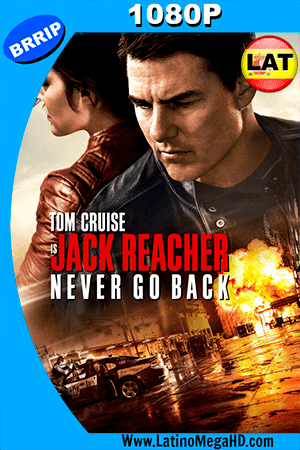 Jack Reacher: Sin Regreso (2016) Latino HD 1080P (2016)