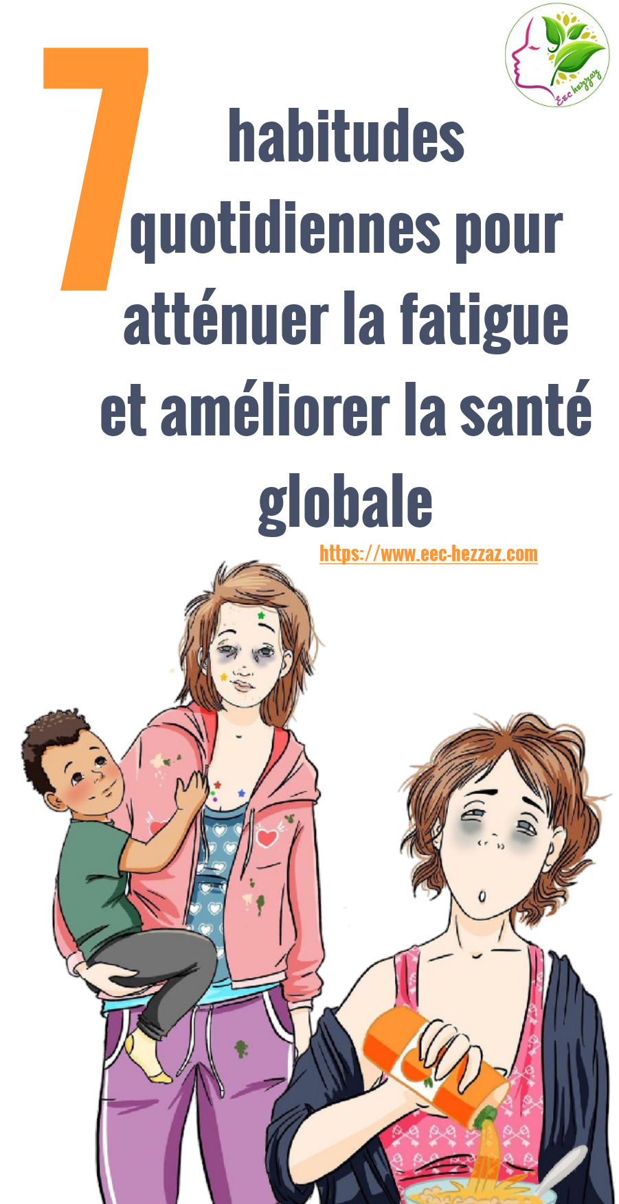 7 habitudes quotidiennes pour atténuer la fatigue et améliorer la santé globale