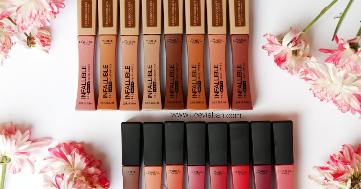 Beauty Blogger Indonesia By Lee Via Han L Oreal Paris Infallible Pro Matte Liquid Lipstick Les Chocolats Pro Matte Review All Shades