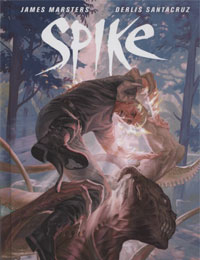 Spike: Into the Light