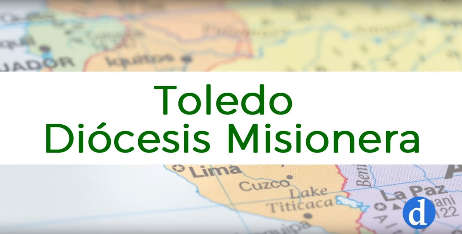 Toledo, Diócesis Misionera