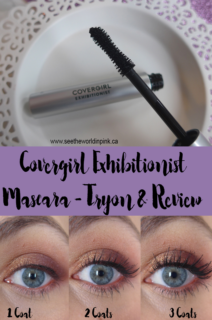 Covergirl Exhibitionist Mascara - Tryon and Review | See the World PINK