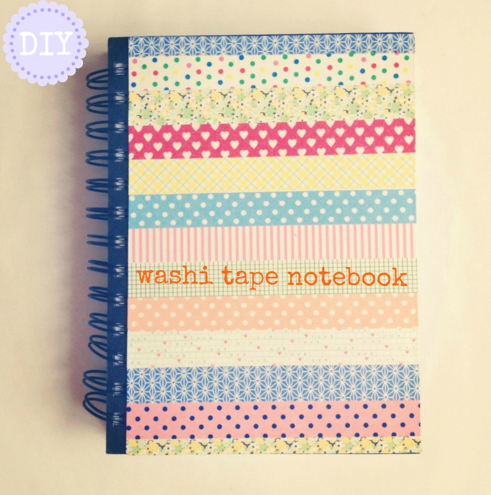 DIY washi tape notebooks! — Caroline Burke Burkatron