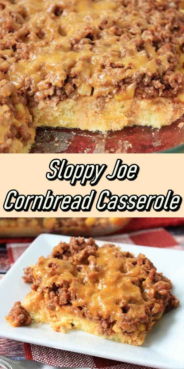 Sloppy Joe Cornbread Casserole - Recipe Notes