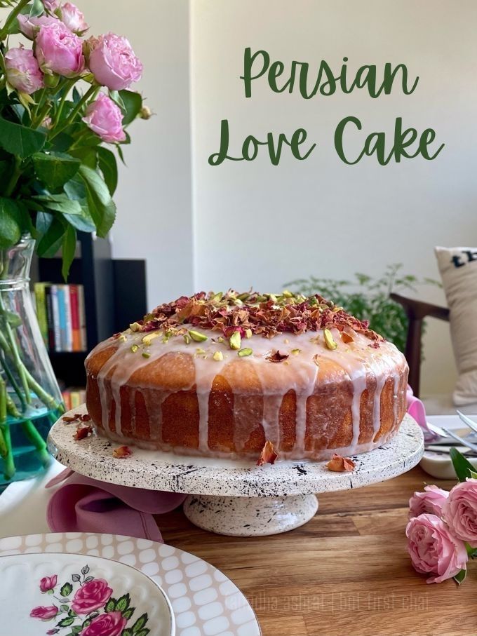 Persian Love Cake that I baked for my Birthday