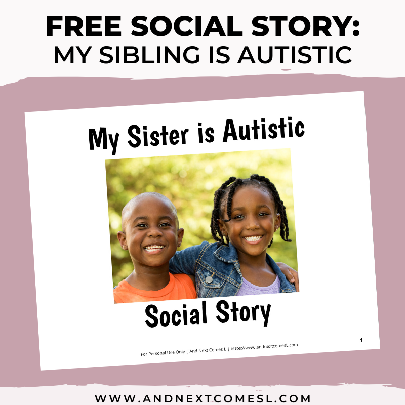 Free Printable Social Story For Siblings of an Autistic Child And