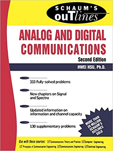 Schaum’s Outlines Analog and Digital Communications ,2nd Edition