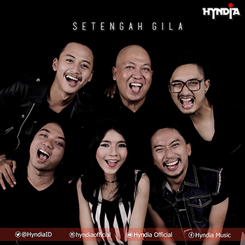 Hyndia - Setengah Gila