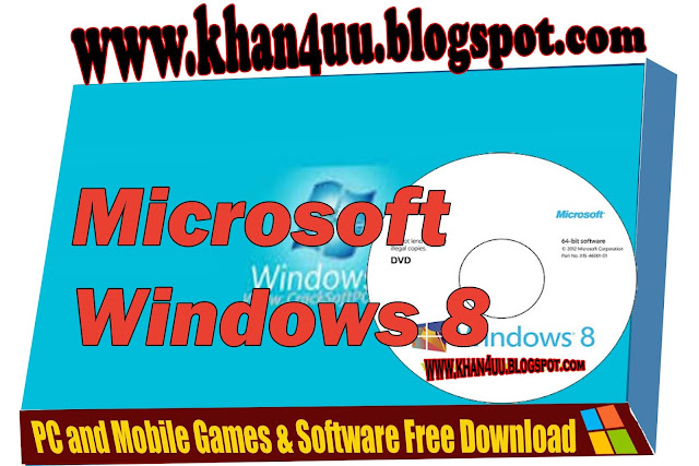 Windows 8 32 Bit - 64 Bit ISO Free Download