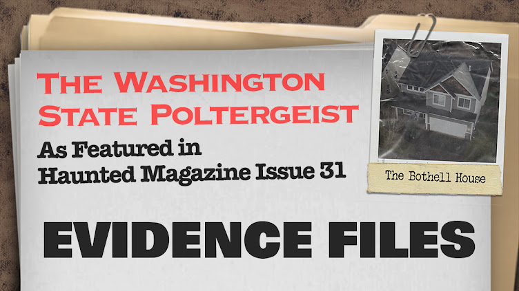 Haunted Magazine - The Washington State Poltergeist Extra Features