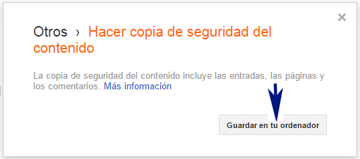 Hacer una copia de seguridad de las entradas y comentarios en Blogger - Video Tutorial