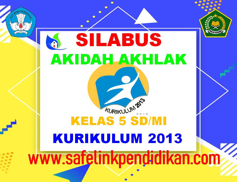 Silabus Akidah Akhlak Kelas 5 SD/MI Kurikulum 2013 Tahun Silabus Akidah Akhlak Kelas 5 SD/MI Kurikulum 2013 Tahun