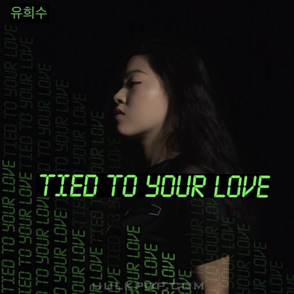 Heesu Yu – Tied to Your Love – Single