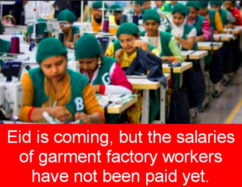 Eid is coming, but the salaries of garment factory workers have not