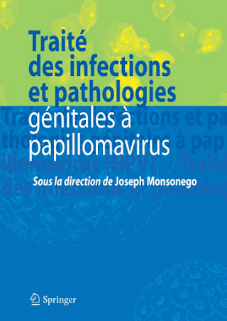 Traité des infections et pathologies génitales à papillomavirus .pdf