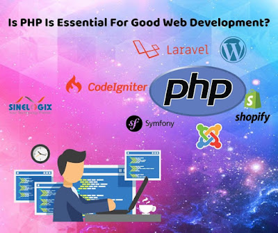 Is PHP Is Essential For Good Web Development?