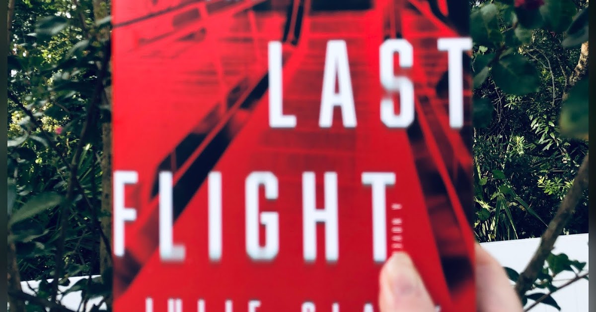 Book Review—The Last Flight by Julie Clark