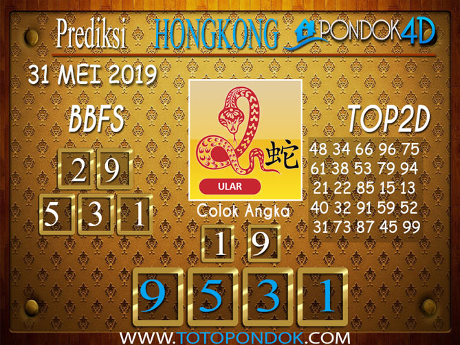Prediksi Togel HONGKONG PONDOK4D 31 MEI 2019
