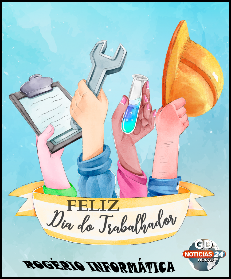 Dia do trabalhador confira as melhores frases para a data GD NOTÍCIAS 02