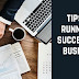 Tips for Growing a Successful Business: Strategy to Run a Successful Business