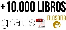 10.000  LIBROS de Filosofía Gratis en PDF