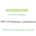 UPPSC / UPPCS Preliminary examination Syllabus 2020 - Download PDF here